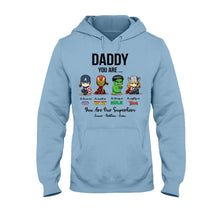 Load image into Gallery viewer, Personalized Father's Day T-shirt Hoodie Superhero Gift

