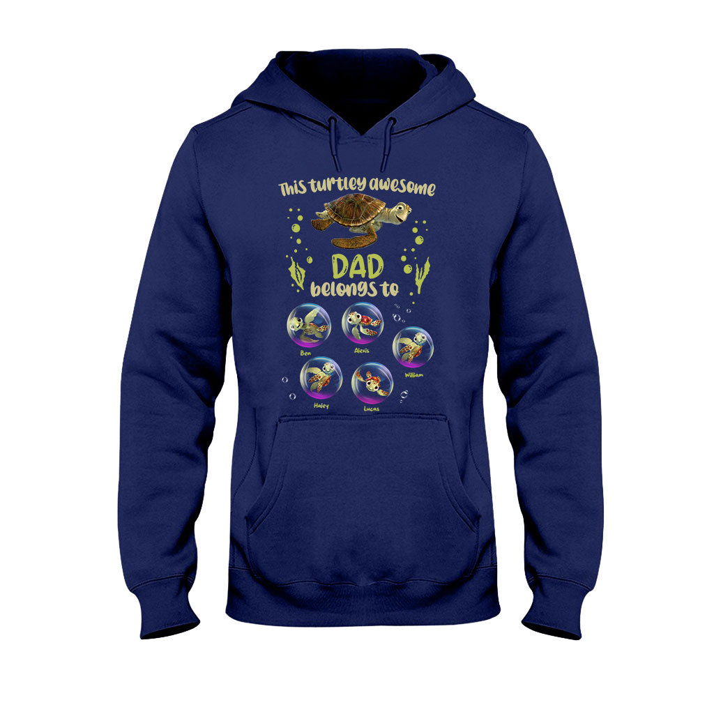 Personalized Turtley Awesome Dad T-shirt & Hoodie Gift