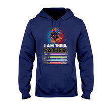 Load image into Gallery viewer, Personalized I Am Their Father T-shirt &amp; Hoodie Gift for Dad
