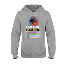 Load image into Gallery viewer, Personalized I Am Their Father T-shirt &amp; Hoodie Gift for Dad
