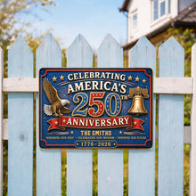 Load image into Gallery viewer, Personalized Metal Sign Celebrating America's 250th Anniversary Gift
