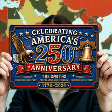 Load image into Gallery viewer, Personalized Metal Sign Celebrating America's 250th Anniversary Gift
