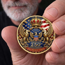 Load image into Gallery viewer, Custom Family Commemorative Coin Personalized 250th Anniversary Gift
