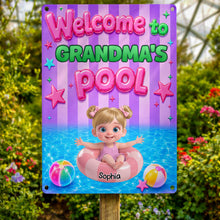 Load image into Gallery viewer, Personalized Metal Sign Custom Name Welcome to Grandma's Pool
