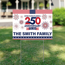 Load image into Gallery viewer, Personalized Family Name 250th Anniversary Yard Sign USA Gift
