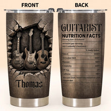 Load image into Gallery viewer, Personalized Guitarist Nutrition Facts Tumbler 20oz Gift for Him
