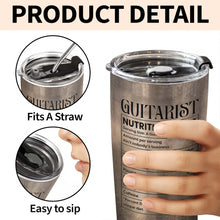 Load image into Gallery viewer, Personalized Guitarist Nutrition Facts Tumbler 20oz Gift for Him
