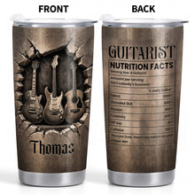 Load image into Gallery viewer, Personalized Guitarist Nutrition Facts Tumbler 20oz Gift for Him
