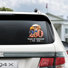 Load image into Gallery viewer, Patriotic Eagle Decal Sticker 250 Years Freedom Gift for Dad
