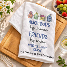 Load image into Gallery viewer, Personalized Kitchen Towel Custom Name Gift for Neighbors
