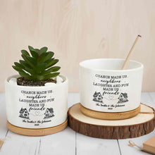Load image into Gallery viewer, Personalized Ceramic Plant Pot Custom Message Gift for Neighbors
