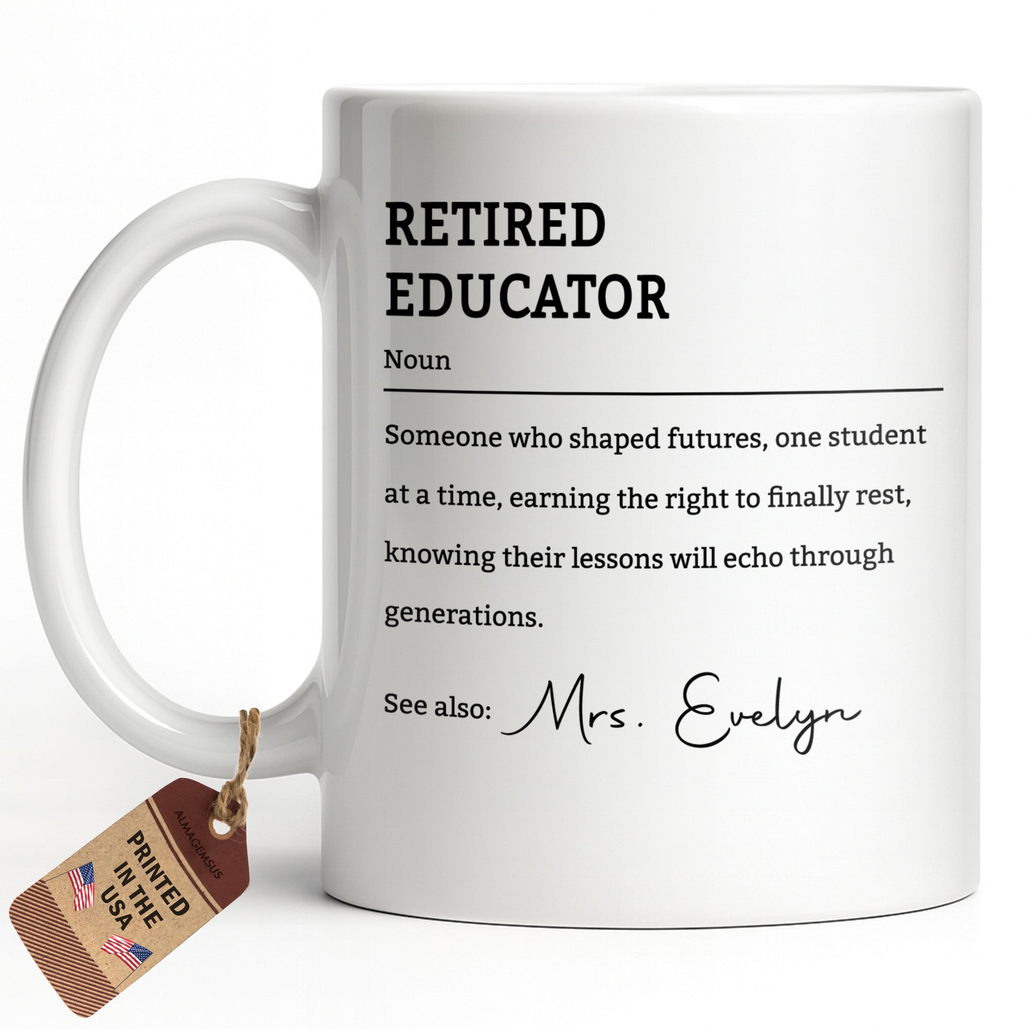 Personalized Coffee Mug Retired Educator Definition Gift