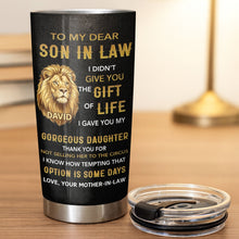 Load image into Gallery viewer, Personalized 20oz Stainless Steel Tumbler Gift for Son-in-Law
