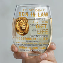 Load image into Gallery viewer, Personalized Stemless Wine Glass Custom Name Gift for Son-in-Law
