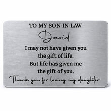 Load image into Gallery viewer, Personalized Aluminum Wallet Card Custom Message Gift for Son-in-Law
