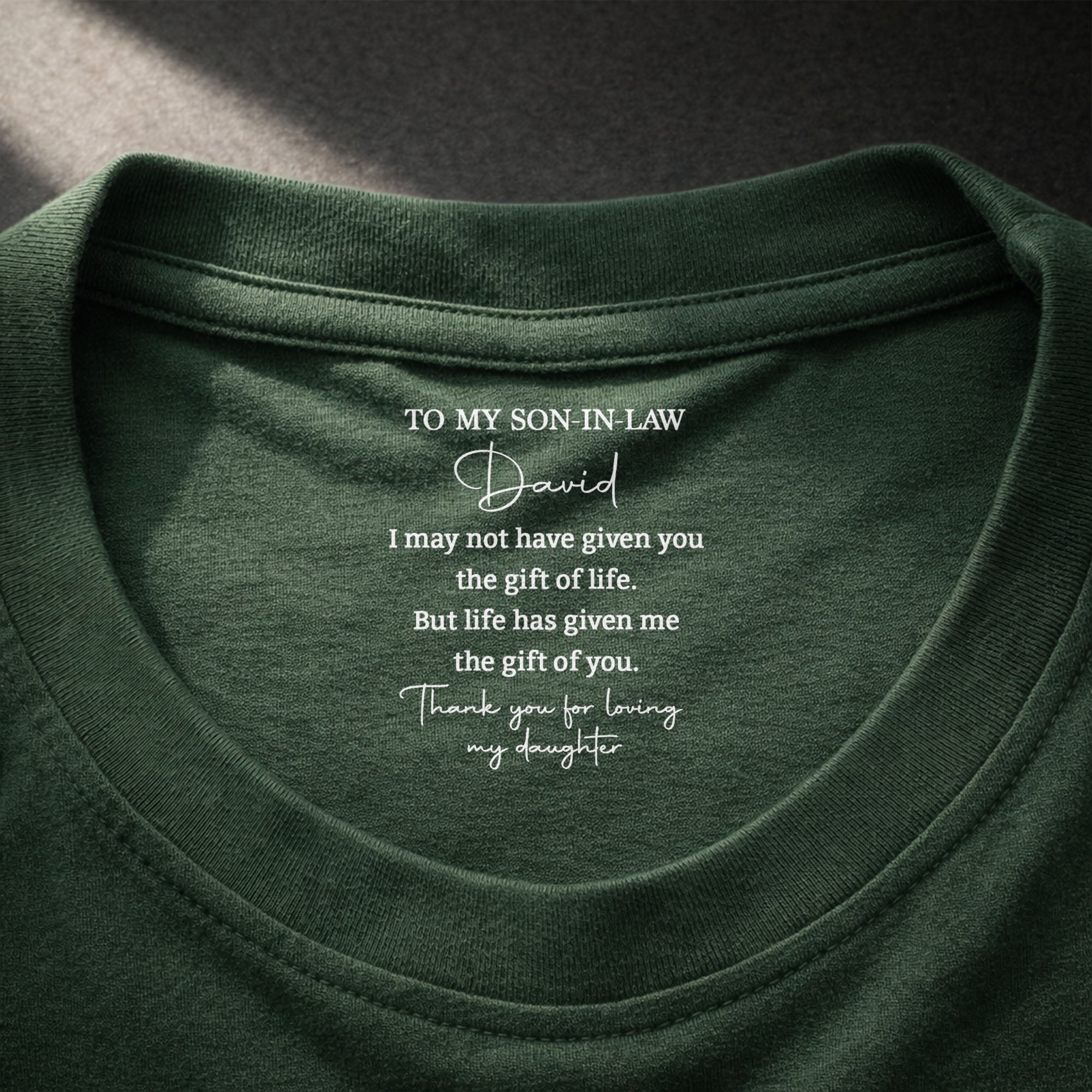 Personalized Inside Neck Print T-Shirt Gift for Son-in-Law