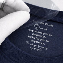 Load image into Gallery viewer, Personalized Inside Neck Print T-Shirt Gift for Son-in-Law
