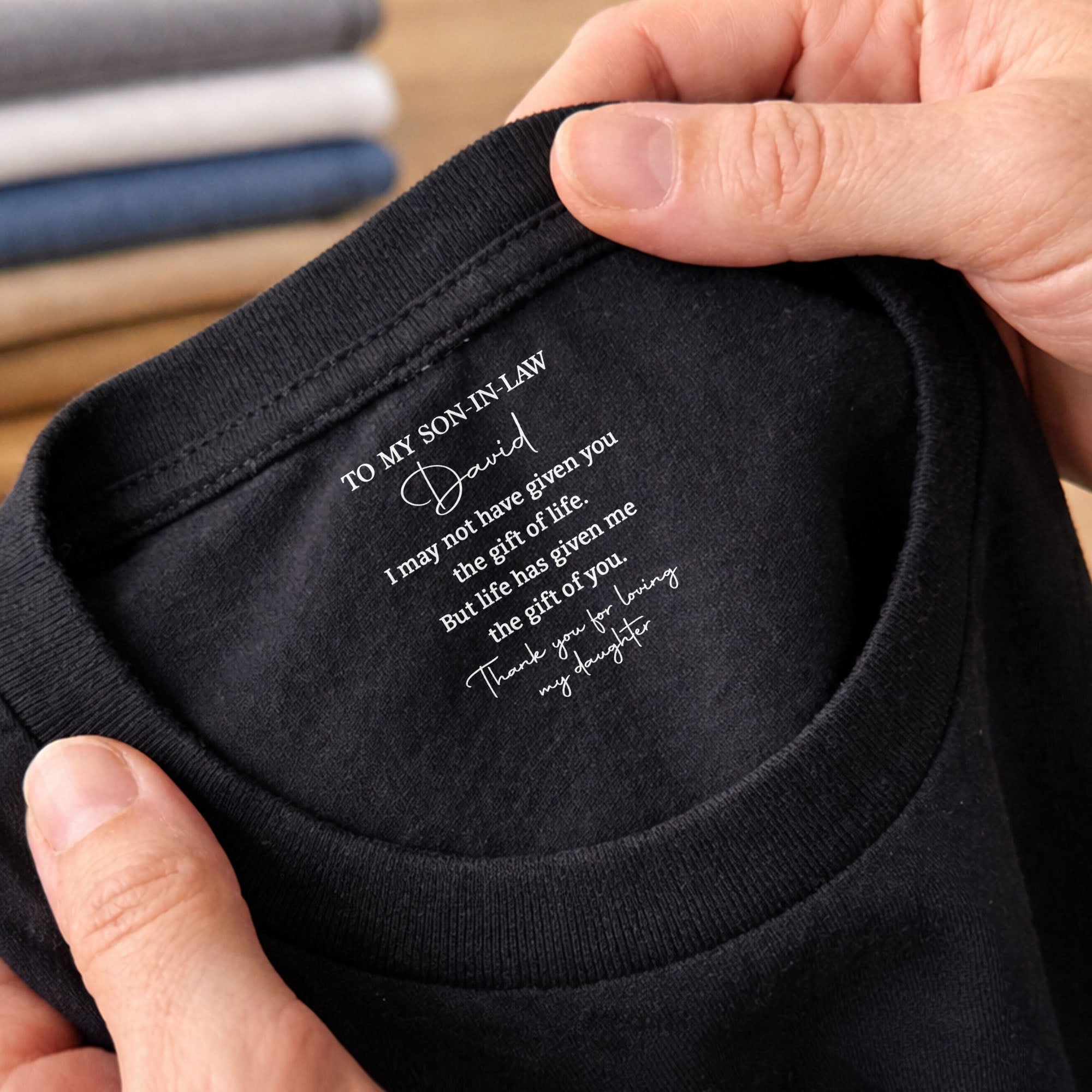 Personalized Inside Neck Print T-Shirt Gift for Son-in-Law