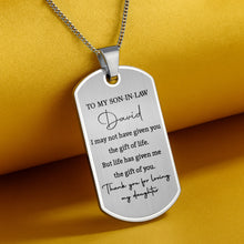 Load image into Gallery viewer, Personalized Dog Tag Necklace Custom Gift for Son-in-Law
