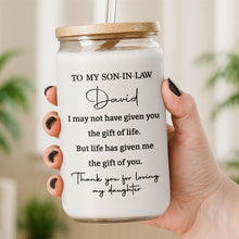 Load image into Gallery viewer, Personalized Clear Glass Can Custom Gift for Son-in-Law
