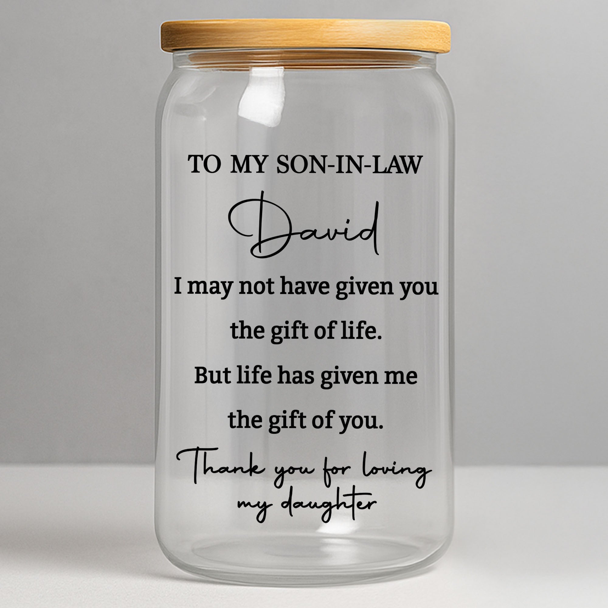 Personalized Clear Glass Can Custom Gift for Son-in-Law