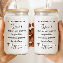 Load image into Gallery viewer, Personalized Clear Glass Can Custom Gift for Son-in-Law
