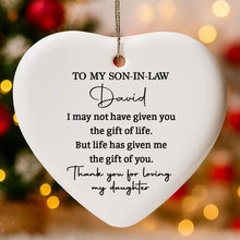 Load image into Gallery viewer, Personalized Heart-Shaped Ceramic Ornament Gift for Son-in-Law
