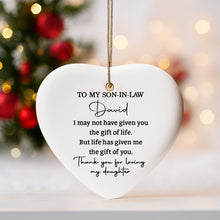 Load image into Gallery viewer, Personalized Heart-Shaped Ceramic Ornament Gift for Son-in-Law
