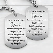 Load image into Gallery viewer, Personalized Stainless Steel Keychain Custom Engraved Gift for Son-in-Law
