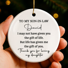 Load image into Gallery viewer, Personalized Ceramic Ornament Gift for Son-In-Law | Custom Name
