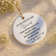 Load image into Gallery viewer, Personalized Ceramic Ornament Gift for Son-In-Law | Custom Name
