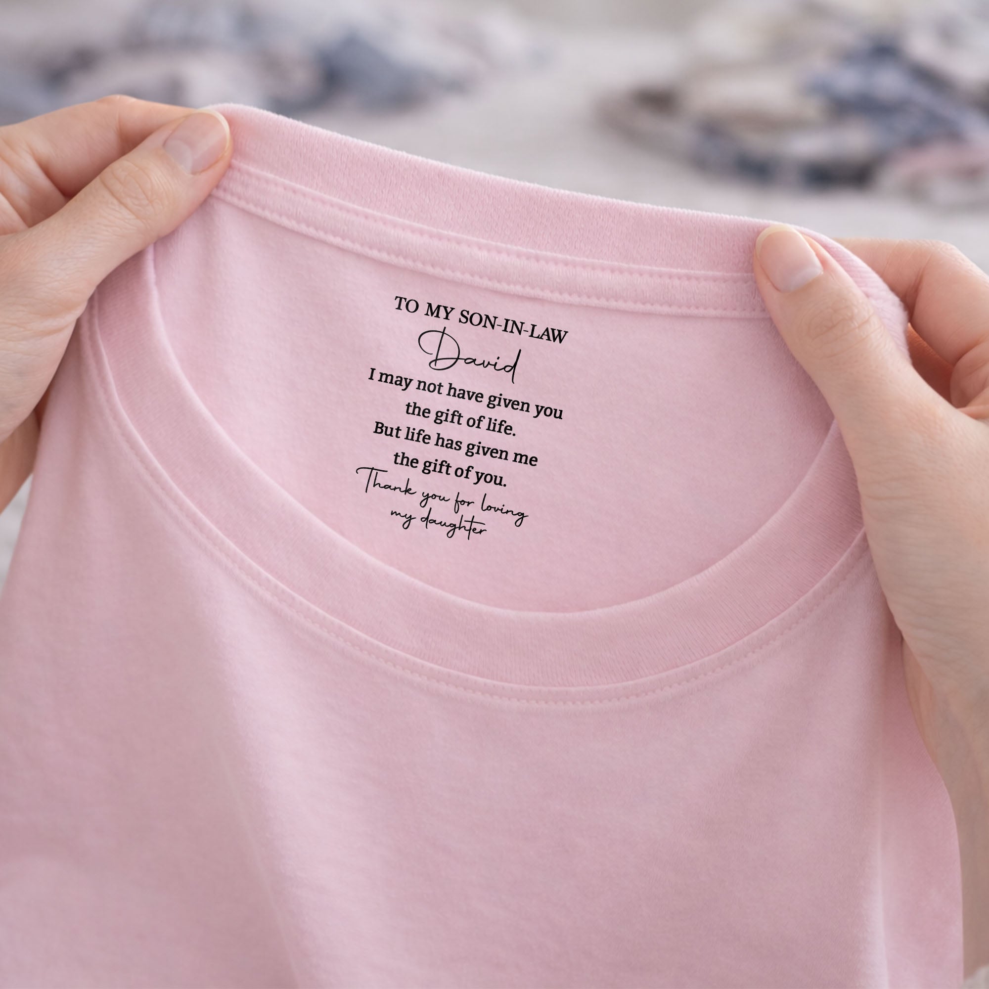 Personalized Inside Neck Print T-Shirt Gift for Son-in-Law
