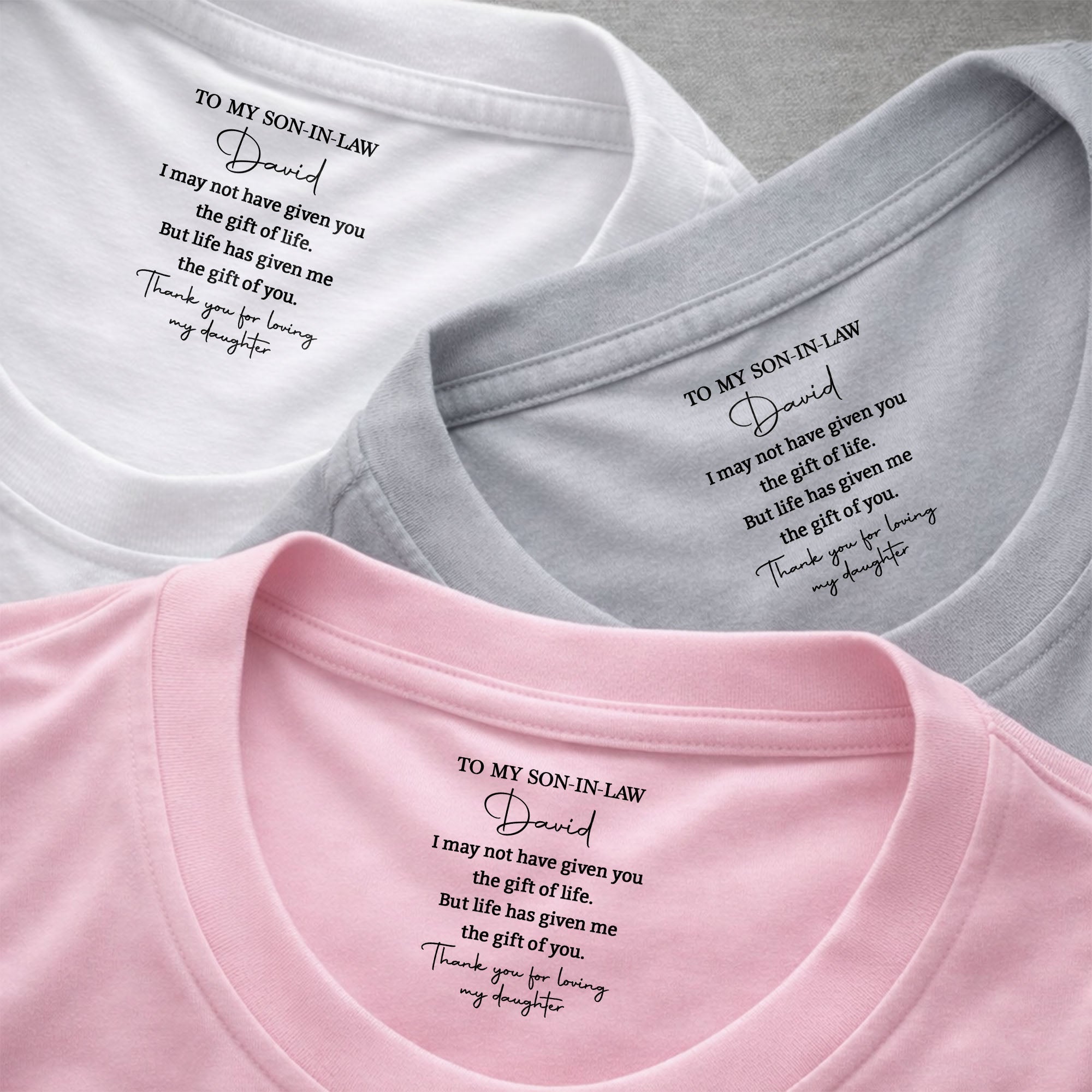 Personalized Inside Neck Print T-Shirt Gift for Son-in-Law
