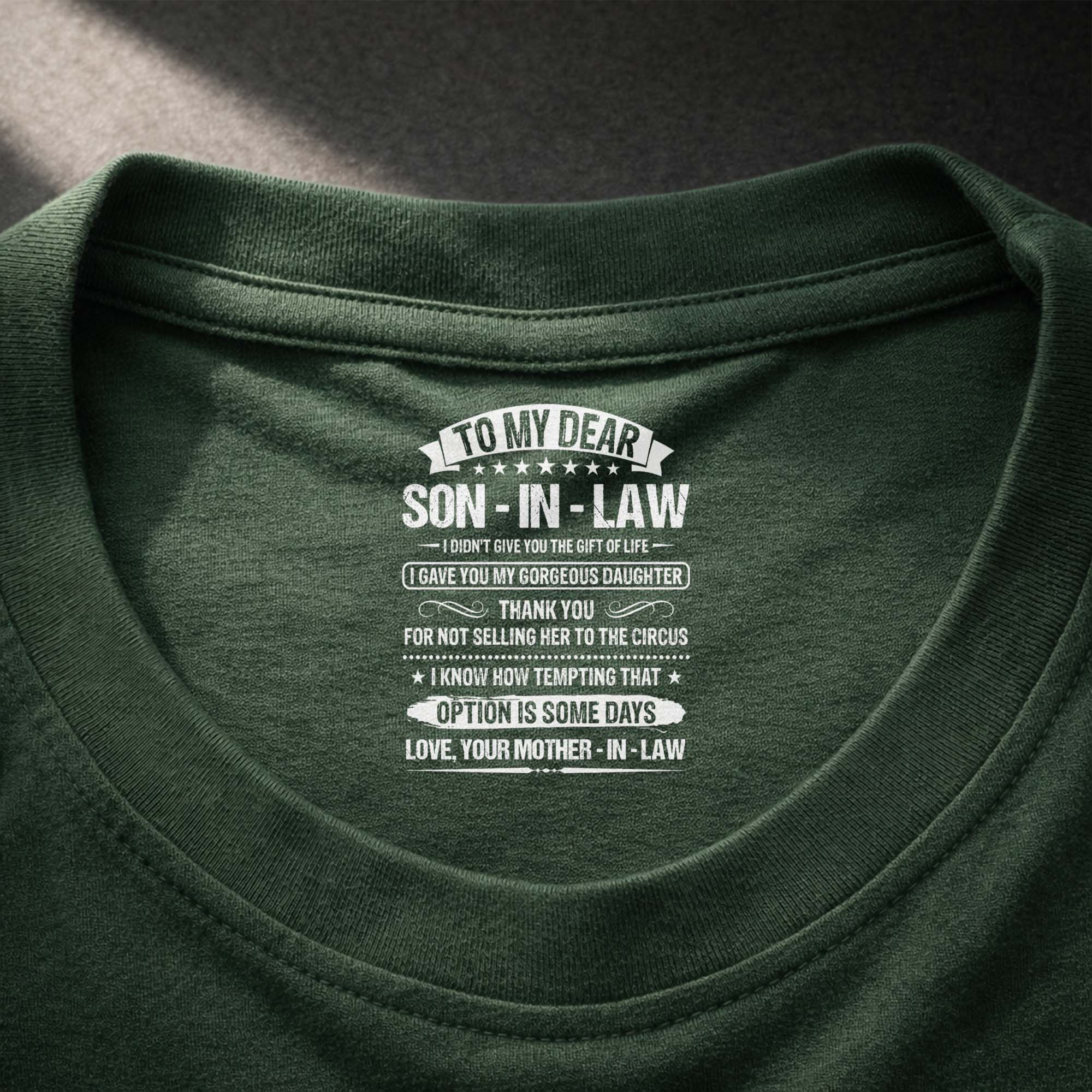 Funny Personalized T-Shirt for Son-In-Law Custom Inside Print