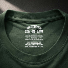 Load image into Gallery viewer, Funny Personalized T-Shirt for Son-In-Law Custom Inside Print
