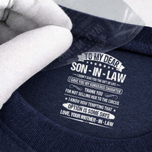 Load image into Gallery viewer, Funny Personalized T-Shirt for Son-In-Law Custom Inside Print

