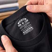 Load image into Gallery viewer, Funny Personalized T-Shirt for Son-In-Law Custom Inside Print
