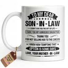 Load image into Gallery viewer, Personalized Coffee Mug for Son-in-Law Unique Gift Idea
