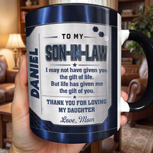 Load image into Gallery viewer, Personalized Accent Mug for Son-In-Law Custom Message Gift
