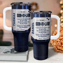 Load image into Gallery viewer, Customized 40oz Tumbler Gift for Son-in-Law with Straw
