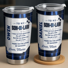 Load image into Gallery viewer, Personalized Custom 20oz Tumbler Gift for Son-in-Law
