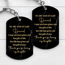 Load image into Gallery viewer, Personalized Stainless Steel Keychain Gift for Son-in-Law
