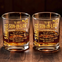 Load image into Gallery viewer, Personalized Custom Whiskey Glass Gift for Son-in-Law - 8oz/11oz

