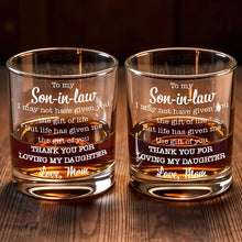 Load image into Gallery viewer, Personalized Custom Whiskey Glass Gift for Son-in-Law - 8oz &amp; 11oz
