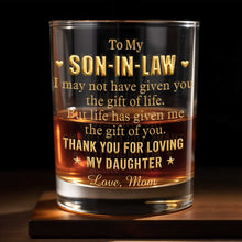 Load image into Gallery viewer, Personalized Custom Whiskey Glass Thank You Gift for Son-In-Law
