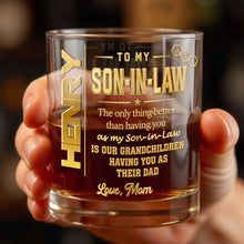 Load image into Gallery viewer, Personalized Custom Whiskey Glass Gift for Son-in-Law
