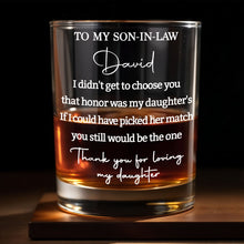 Load image into Gallery viewer, Personalized Custom Whiskey Glass Gift for Son-in-Law
