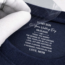 Load image into Gallery viewer, Personalized Wedding Day T-Shirt Custom Inside Neck Print for Son
