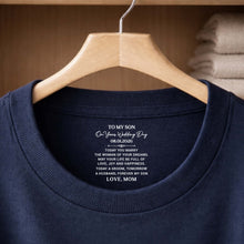 Load image into Gallery viewer, Personalized Wedding Day T-Shirt Custom Inside Neck Print for Son
