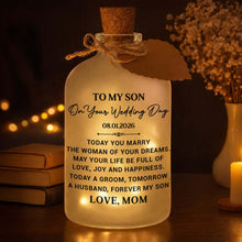 Load image into Gallery viewer, Personalized Wedding Day Bottle Light Gift for Son with LED
